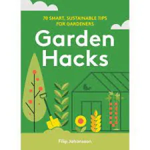 Garden Hacks
