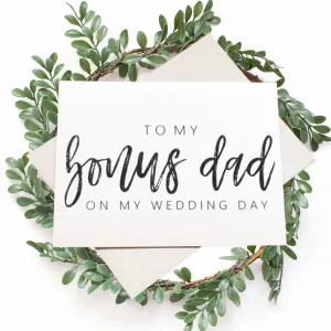 To My Bonus Dad